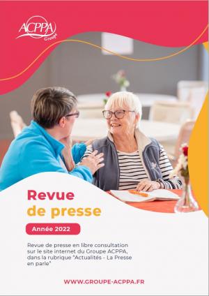 Revue de Presse Groupe ACPPA 2022